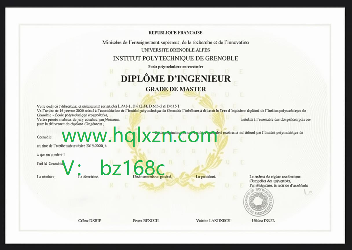 哪里可以买格勒诺布尔综合理工学院文凭，Where to buy Grenoble INP diploma? loading=