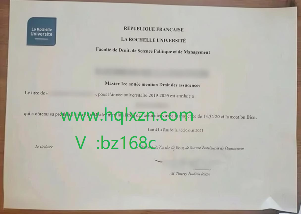 怎样办理拉罗谢尔大学文凭？How to buy a fake University of La Rochelle diploma? loading=